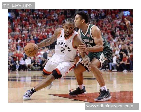 2019年NBA东部决赛第五场猛龙与雄鹿的精彩对决回顾与分析 2019年NBA东部决赛第五场猛龙与雄鹿的精彩对决回顾与分析